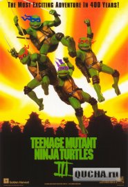 - 3 / Teenage Mutant Ninja Turtles III