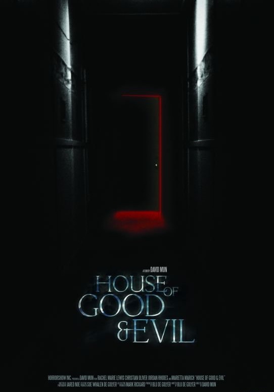     / House of Good and Evil